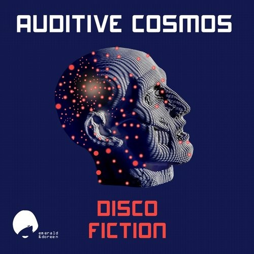 Auditive Cosmos – Disco Fiction