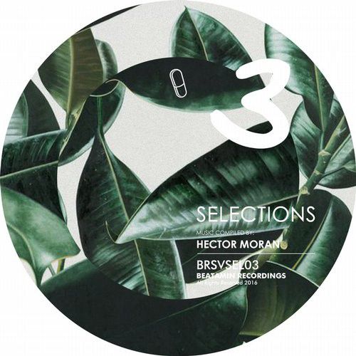 Selections 03: Compiled by Hector Moran