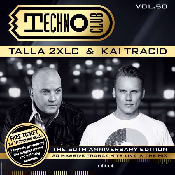 Kai Tracid & Talla 2XLC – Techno Club Vol. 50 (50th Anniversary Edition)