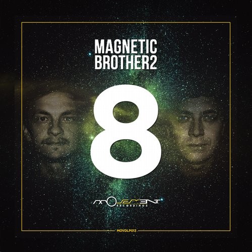 Magnetic Brothers – 8