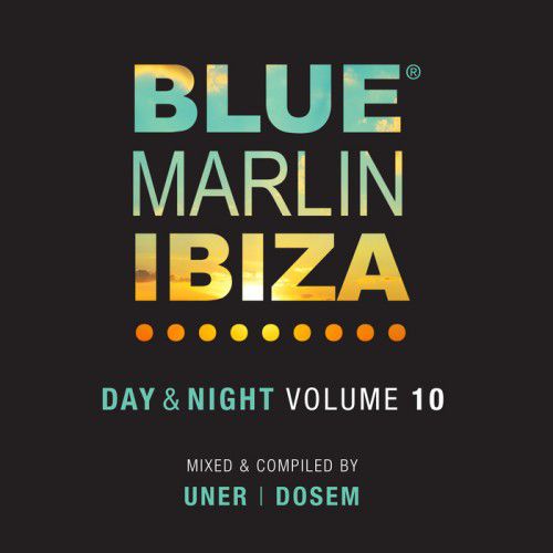 Uner & Dossem – Dossem-Blue Marlin Ibiza