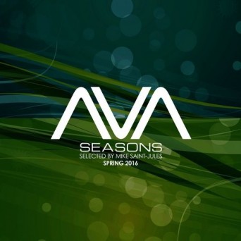 AVA Seasons selected by Mike Saint Jules – Spring 2016