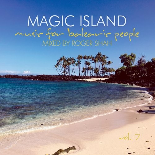 Magic Island – Music for Balearic People, Vol. 7