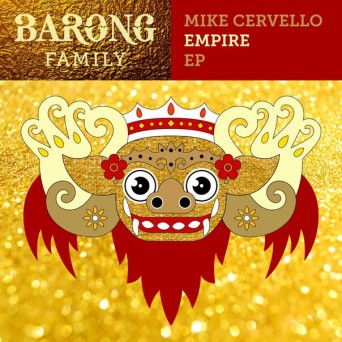 Mike Cervello – Empire EP