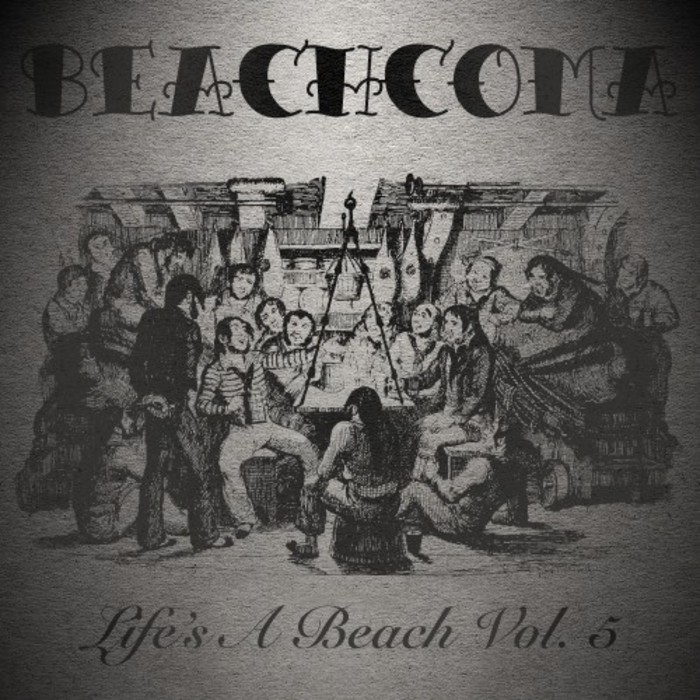 Life’s A Beach Vol 5