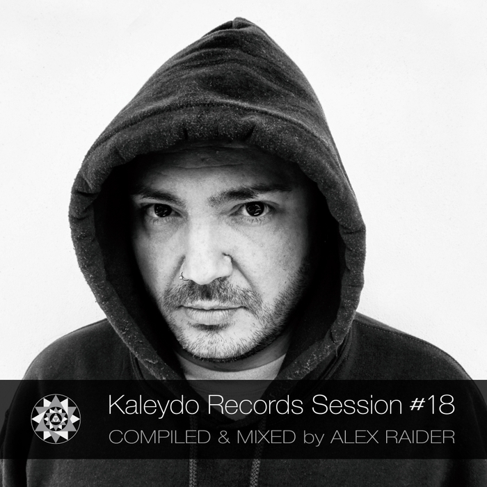 Alex Raider – Kaleydo Records Session #18
