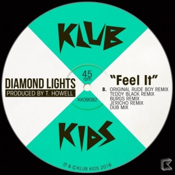 Diamond Lights – Feel It