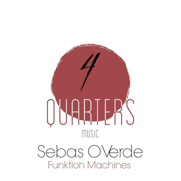 Sebas O Verde – Funktion Machines