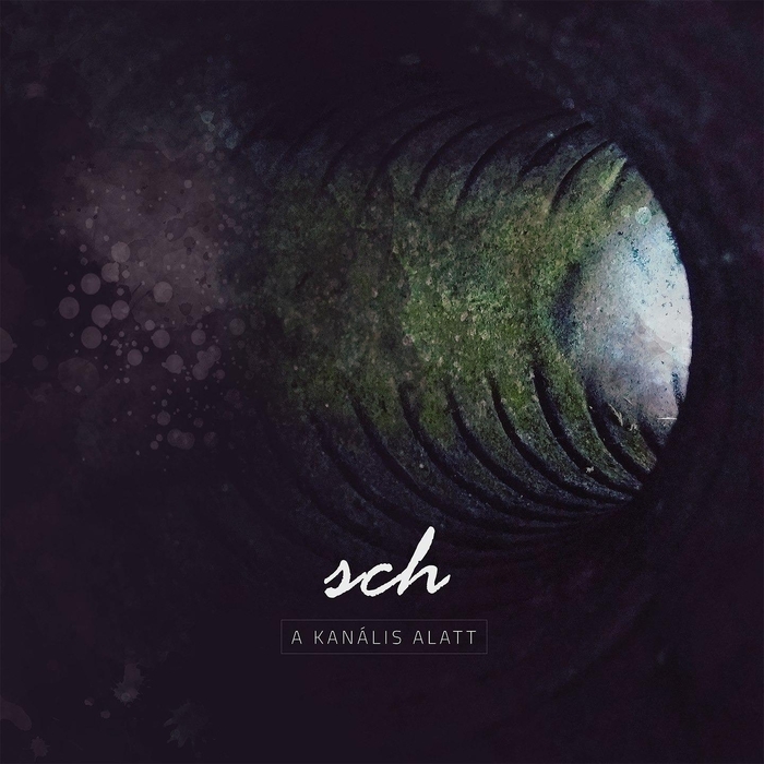 -SCH- – A Kanalis Alatt