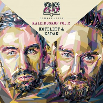 Kotelett & Zadak – Bar25 Compilation: Kaleidoskop Vol 2