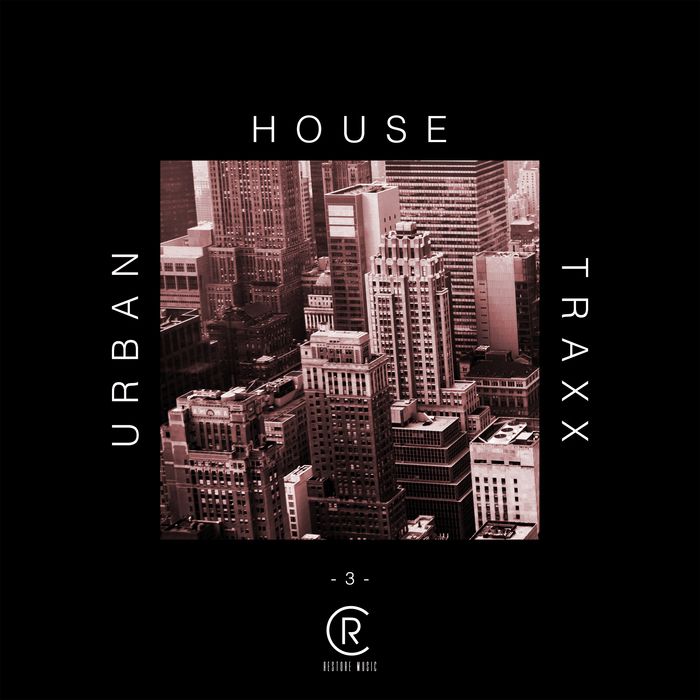 Urban House Traxx, Vol. 3