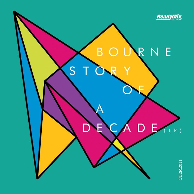 Bourne – Story Of A Decade