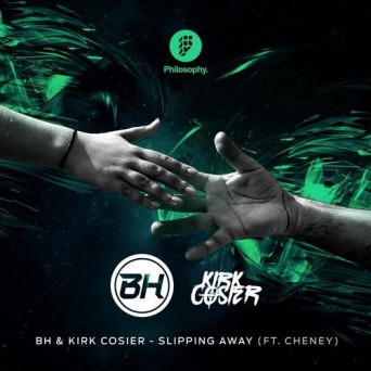 BH, Kirk Cosier & Cheney – Slipping Away