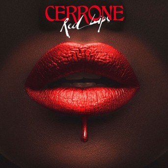 Cerrone – Red Lips