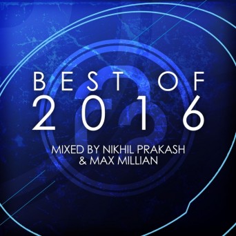 Infrasonic The Best Of 2016 – Mixed by Nikhil Prakash & Max Millian