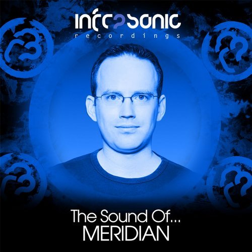 Infrasonic Recordings The Sound Of: Meridian