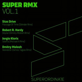 Superordinate Music: Super Rmx Vol 1