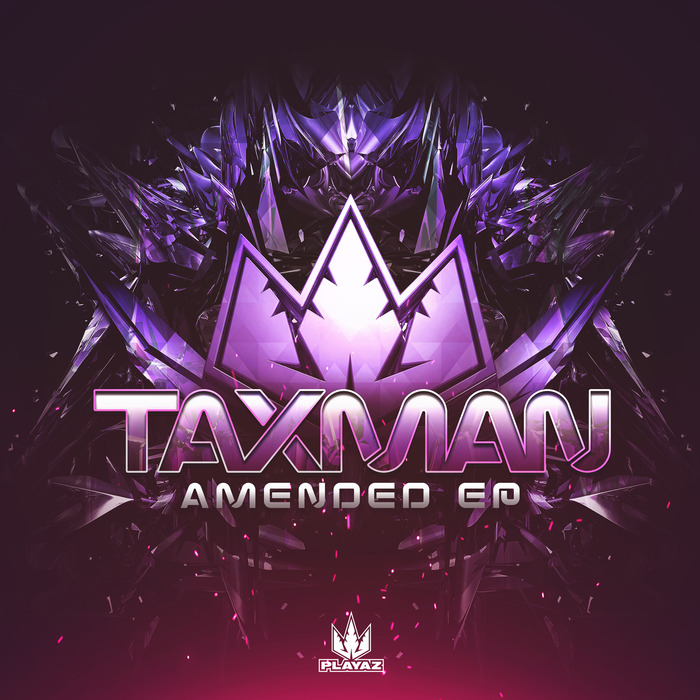 Taxman – Amended EP