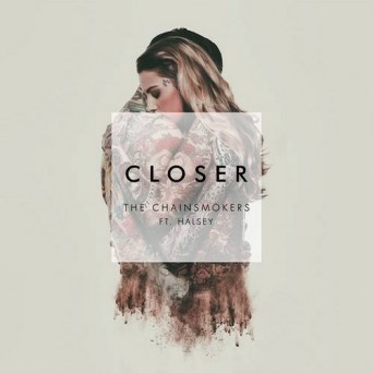 The Chainsmokers – Closer (feat. Halsey)