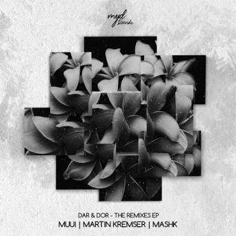 Dar & Dor – The Remixes EP
