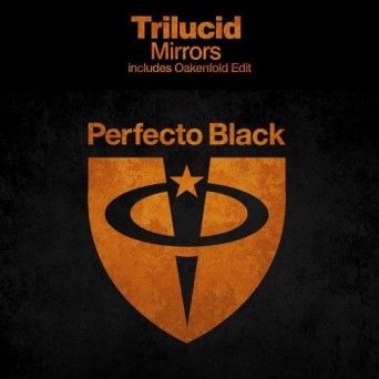 Trilucid – Mirrors