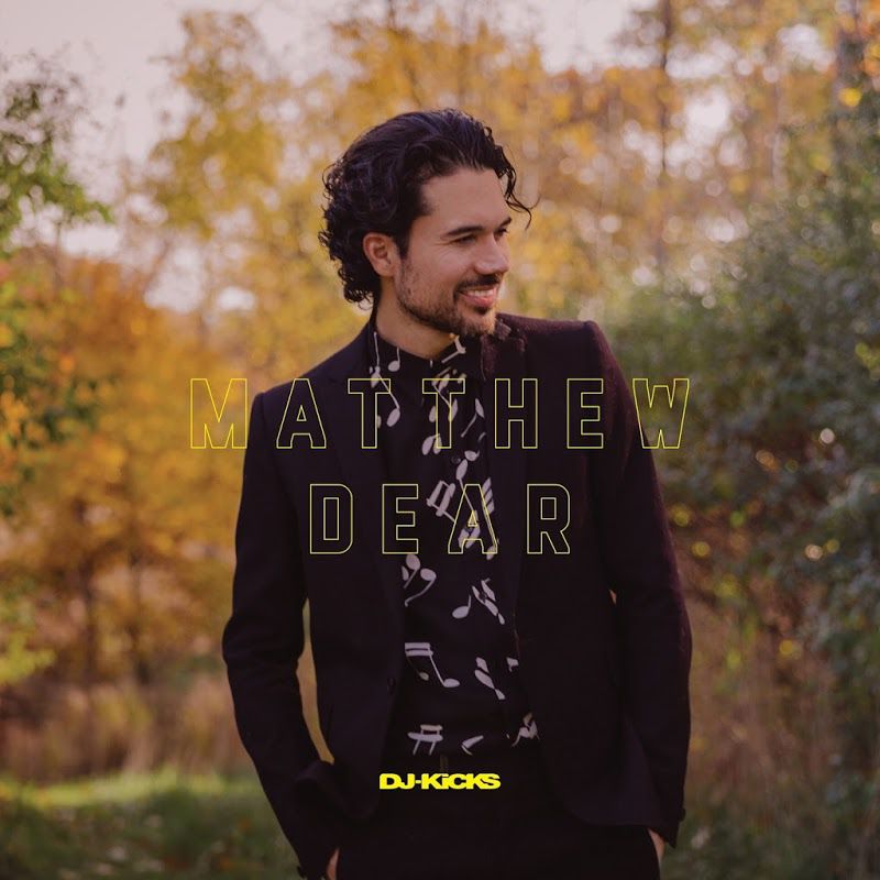 Matthew Dear – DJ-Kicks