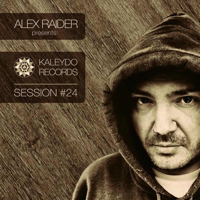 Alex Raider – Kaleydo Records Session #24