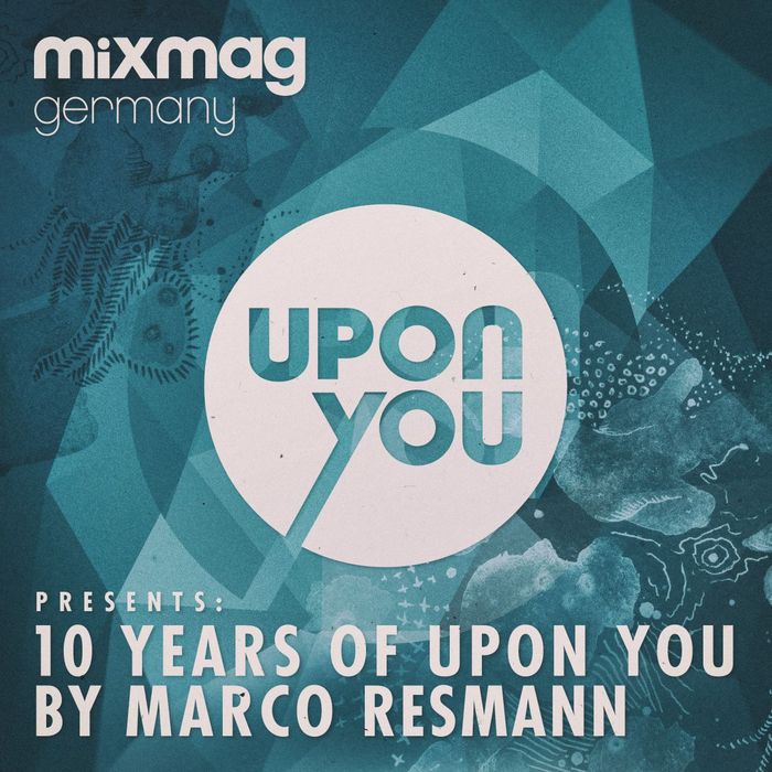 Marco Resmann – Mixmag Germany Presents Upon You