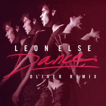 Leon Else – Dance (Oliver Remix)