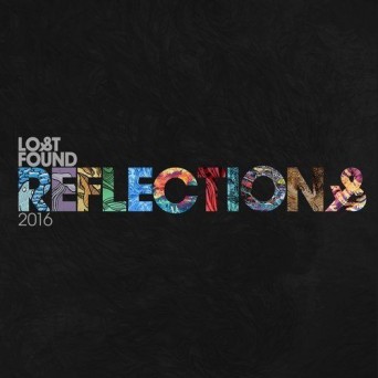 Lost & Found: Reflections 2016