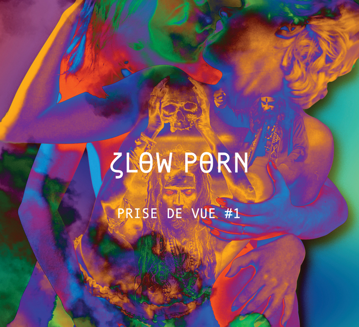 Slow Porn présente Prise de Vue #1