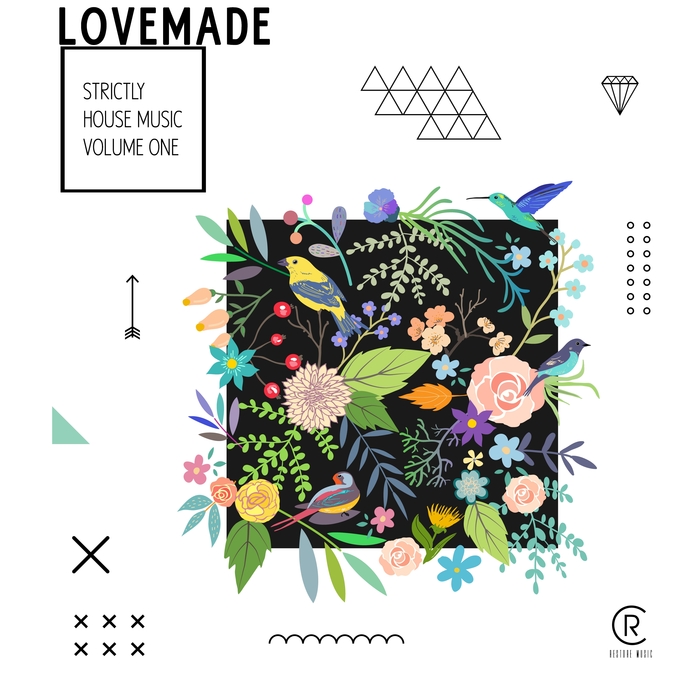 Lovemade: Strictly House Music Vol 1