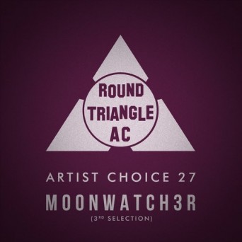 Artist Choice 27: Moonwatch3r (3rd Selection)
