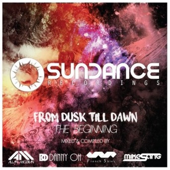 Sundance Recordings: From Dusk Till Dawn – The Beginning