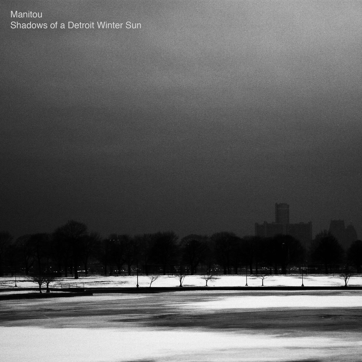 Manitou – Shadows of a Detroit Winter Sun