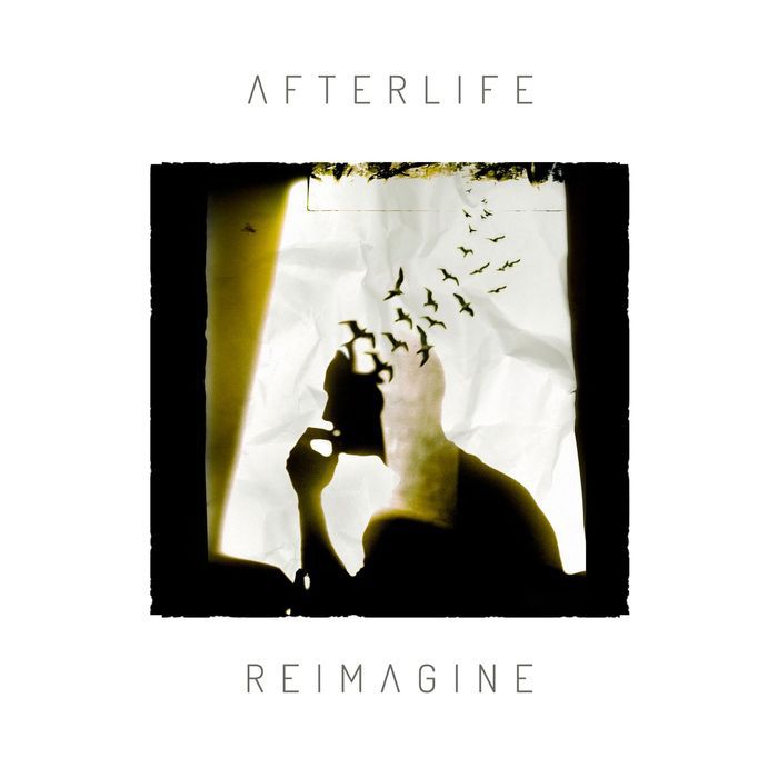 Afterlife – Reimagine