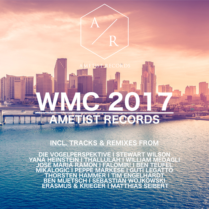 Ametist Records WMC 2017