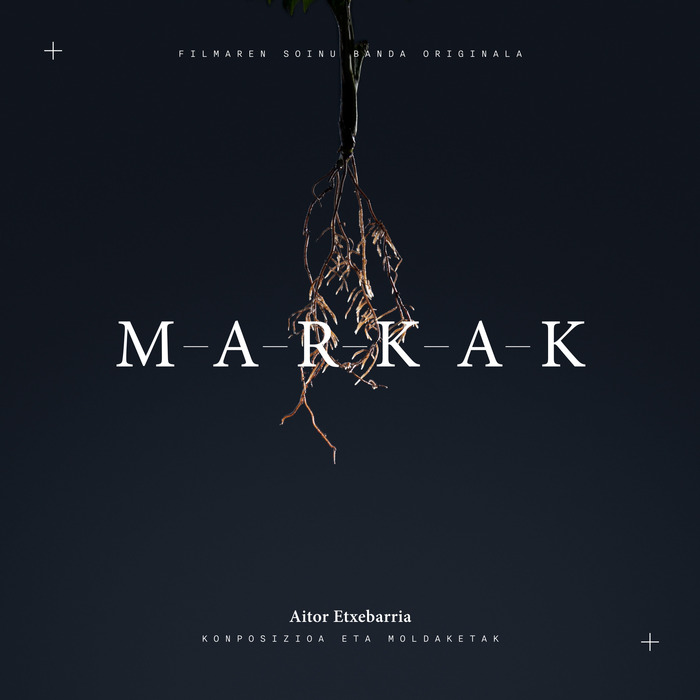 Aitor Etxebarria – Markak (Soundtrack From The Motion Picture)