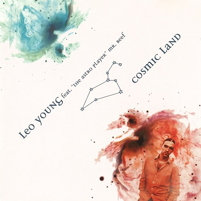 Leo Young – Cosmic Land (feat “The Astro Player” Mr Beef)