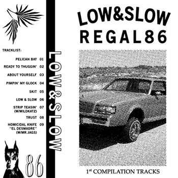 Regal86 – LOW & SLOW