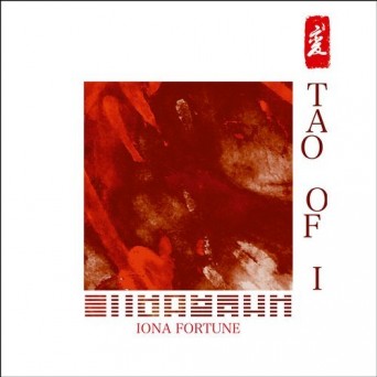 Iona Fortune – Tao Of I