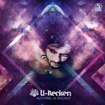 U-Recken – Nothing Is Sacred