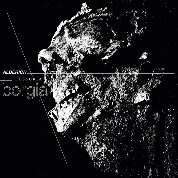 Alberich & Lussuria – Borgia