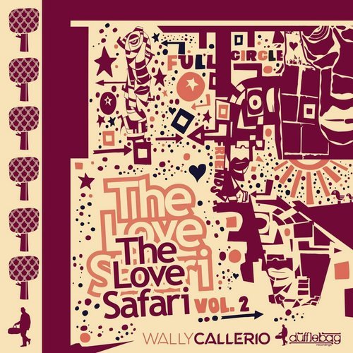 Wally Callerio – The Love Safari Vol.2
