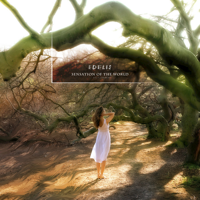 Edelis – Sensation Of The World (Rerecorded Version)