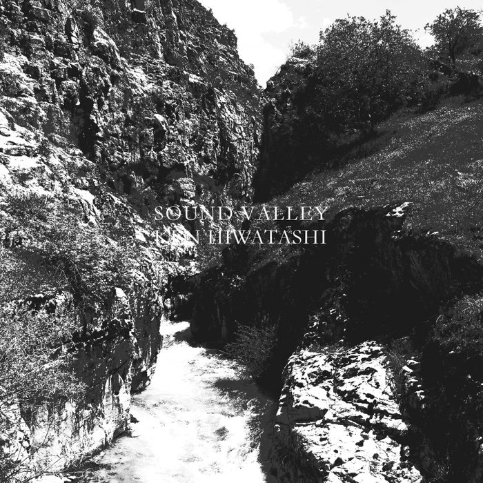 Ken Hiwatashi – Sound Valley