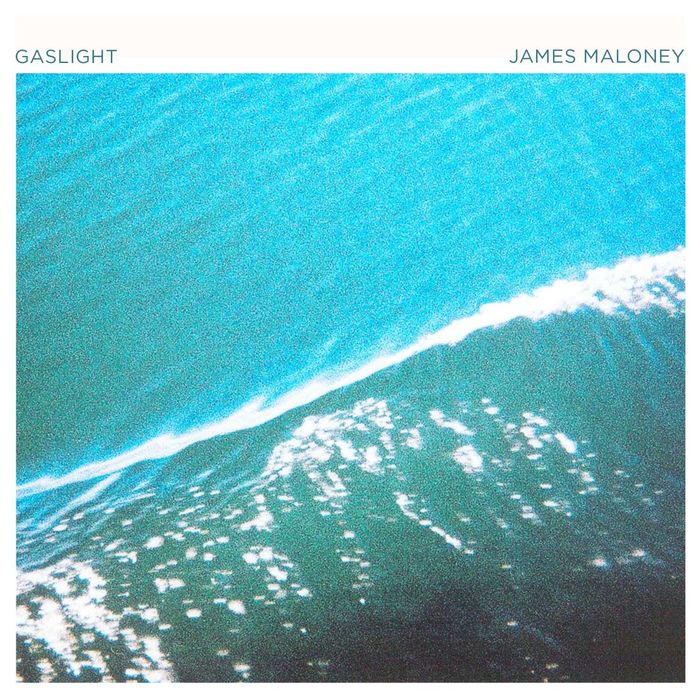 James Maloney – Gaslight