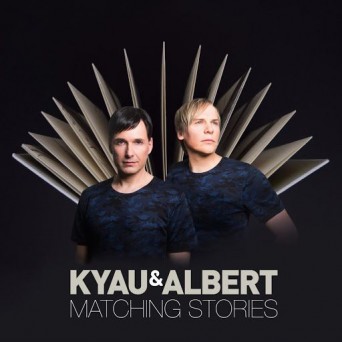 Kyau & Albert – Matching Stories