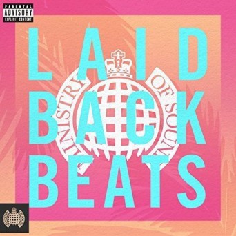 Laidback Beats 2017 – Ministry Of Sound