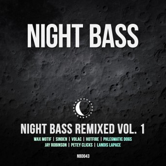 Night Bass Remixed Vol.1